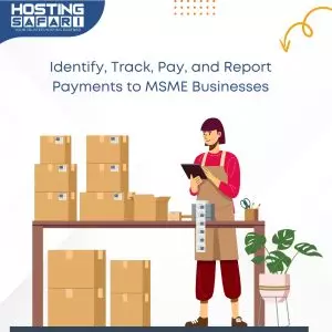 Identify, Track, Pay, and Report Payments to MSME Businesses