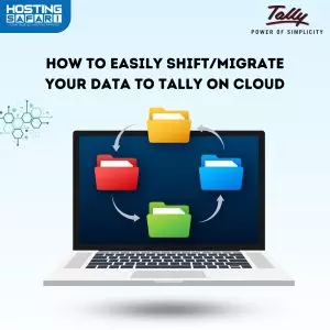 How to Easily Shift/Migrate Your Data to Tally on Cloud